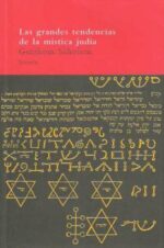 GRANDES TENDENCIAS MISTICA JUDIA, LAS