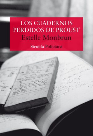 CUADERNOS PERDIDOS DE PROUST
