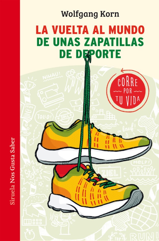 VUELTA AL MUNDO DE UNAS ZAPATILLAS DE DEPORTE LA