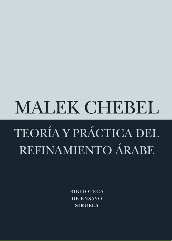 TEORIA Y PRACTICA DEL REFINAMIENTO ARABE
