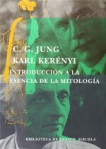 INTRODUCCION A LA ESENCIA DE LA MITOLOGIA