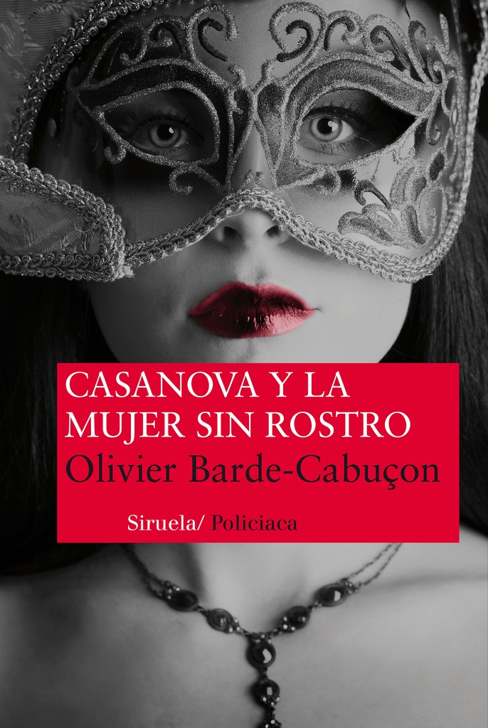 *F CASANOVA Y LA MUJER SIN ROSTRO