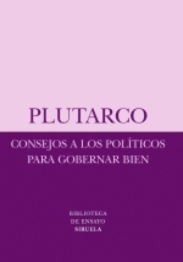 CONSEJOS A LOS POLITICOS PARA GOBERNAR