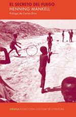 * SECRETO DEL FUEGO