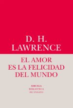 AMOR ES LA FELICIDAD DEL MUNDO,EL