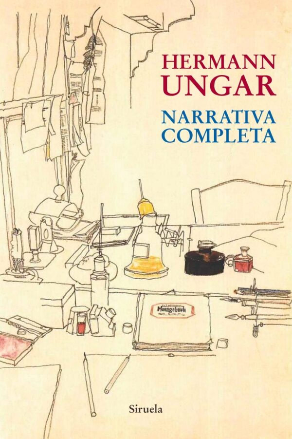 NARRATIVA COMPLETA HERMANN UNGAR