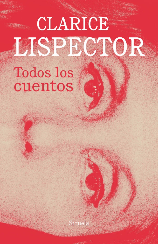 **F TODOS LOS CUENTOS CLARICE LISPECTOR ( TD )
