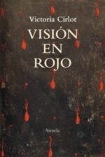 VISION EN ROJO