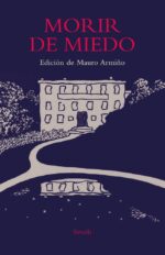 MORIR DE MIEDO