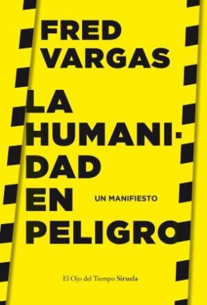 HUMANIDAD EN EL PELIGRO LA