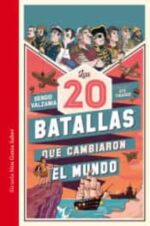 20 BATALLAS QUE CAMBIARON EL MUNDO LAS