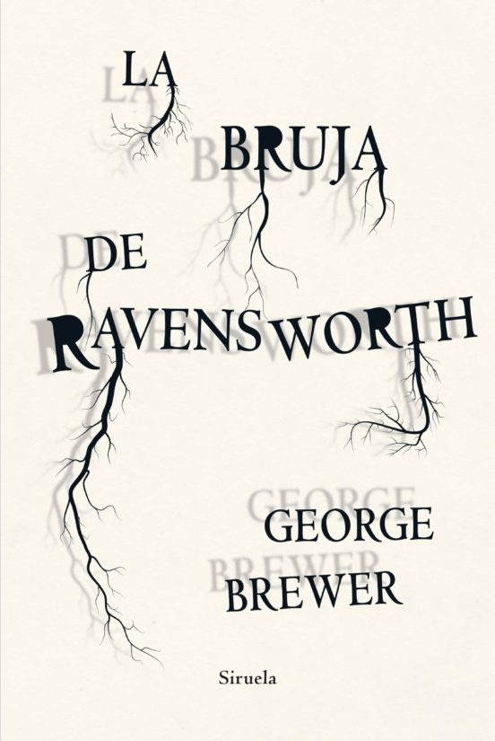 BRUJA DE RAVENSWORTH LA