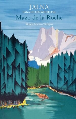JALNA SAGA DE LOS WHITEOAK