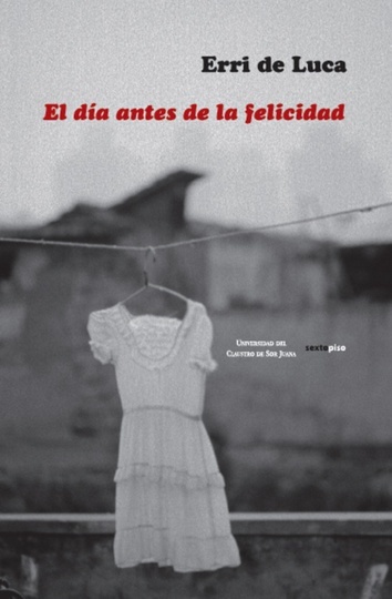 DIA ANTES DE LA FELICIDAD EL