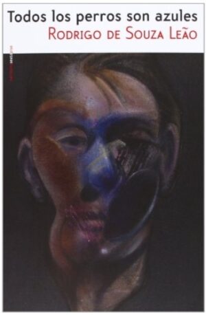 *F TODOS LOS PERROS SON AZULES