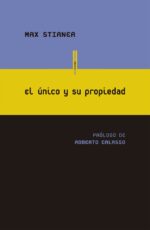 ** UNICO Y SU PROPIEDAD EL