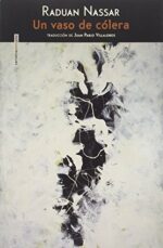 *F UN VASO DE COLERA