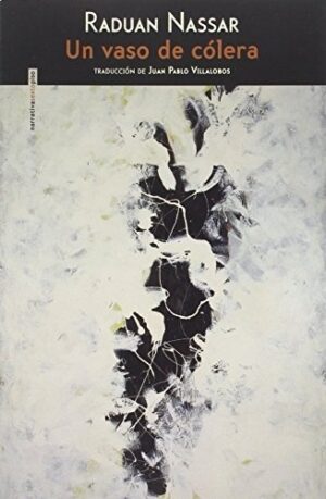 *F UN VASO DE COLERA