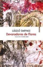 *F DEVORADORES DE FLORES