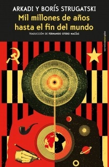 MIL MILLONES DE AÑOS HASTA EL FIN DEL MUNDO