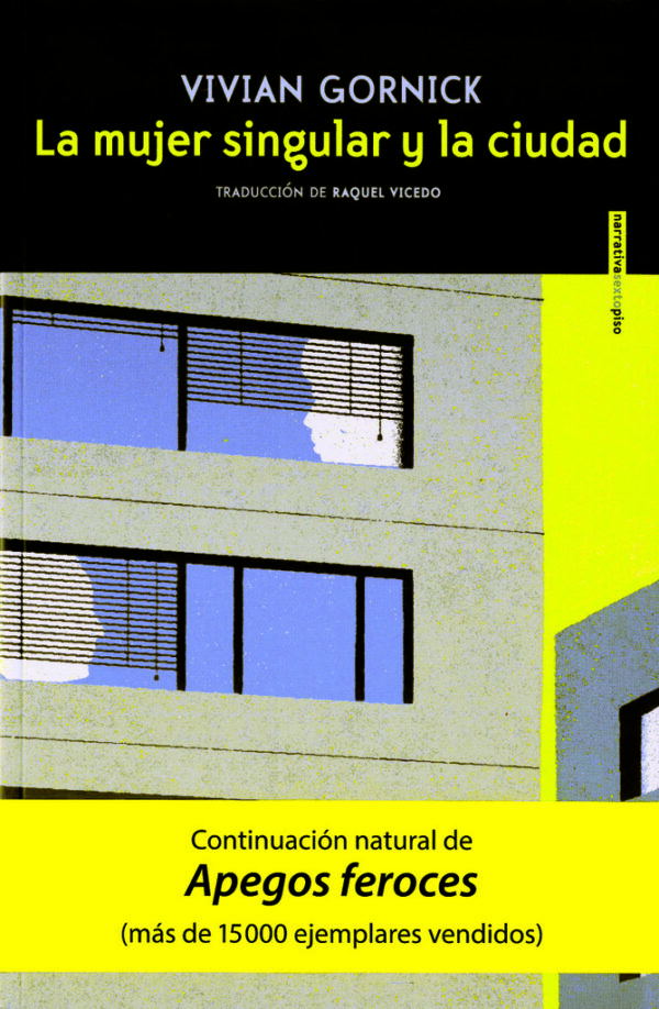MUJER SINGULAR Y LA CIUDAD LA