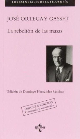 LA REBELIÓN DE LAS MASAS
