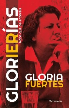 GLORIERIAS ( PARA QUE OS ENTEREIS )