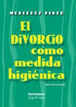 DIVORCIO COMO MEDIDA HIGIENICA EL