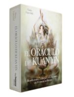 DE KUAN YIN ( LIBRO + CARTAS ) ORACULO