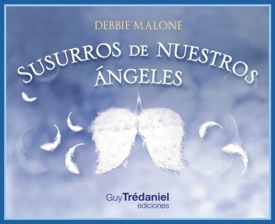 SUSURROS DE NUESTROS ANGELES ( CARTAS )