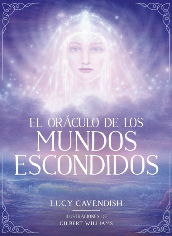 ORACULO DE LOS MUNDOS ESCONDIDOS EL (LIBRO+CARTAS)