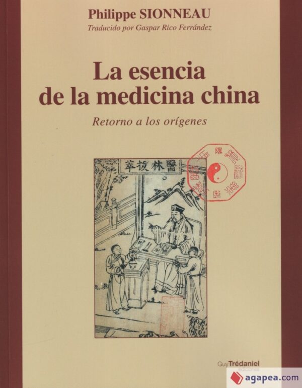 ESENCIA DE LA MEDICINA CHINA LA