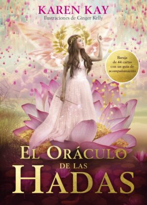 DE LAS HADAS ( LIBRO + CARTAS ) ORACULO