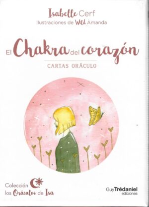 CHAKRA DEL CORAZON ( LIBRO + CARTAS ) ORACULO