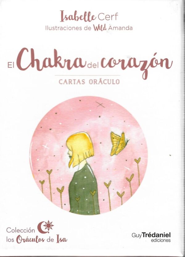 CHAKRA DEL CORAZON ( LIBRO + CARTAS ) ORACULO