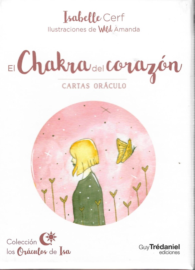 CHAKRA DEL CORAZON ( LIBRO + CARTAS ) ORACULO