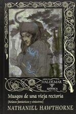 MUSGOS DE UNA VIEJA RECTORIA