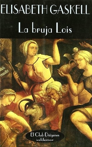 BRUJA LOIS, LA