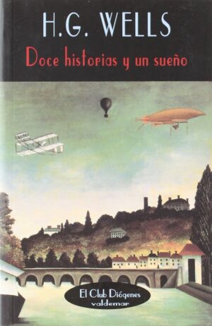 DOCE HISTORIAS Y UN SUEÑO