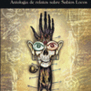 GABINETE DE LOS DELIRIOS - ANTOLOGIA DE RELATOS SOBRE SABIOS LOCOS