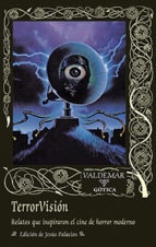 TERRORVISION RELATOS QUE INSPIRARON EL CINE DE HORROR MODERNO