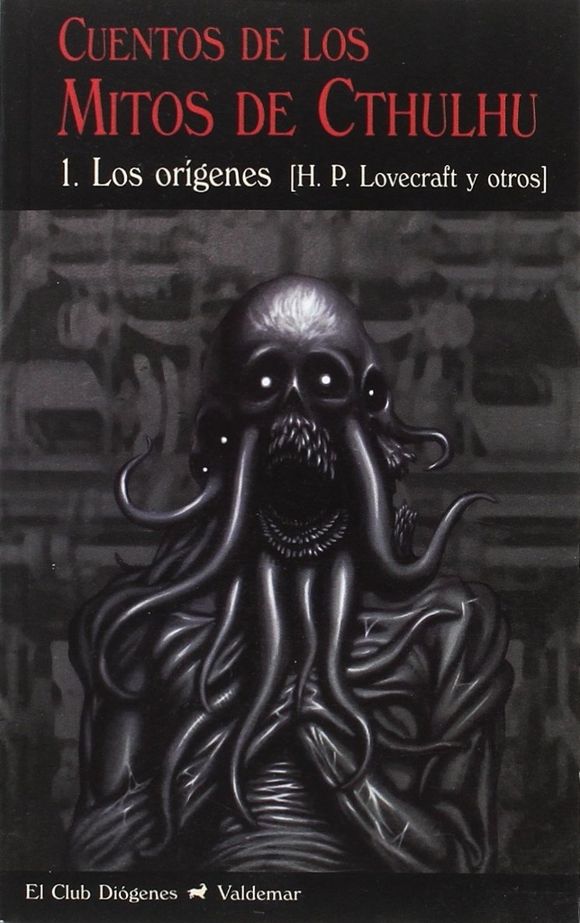 ** CUENTOS DE LOS MITOS DE CTHULHU 1
