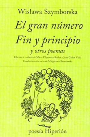 EL GRAN NUMERO: FIN Y PRINCIPIO Y OTROS POEMAS