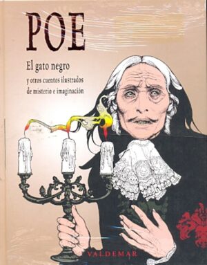 GATO NEGRO Y OTROS CUENTOS ILUSTRADOS DE MISTERIO E IMAGINACIÓN