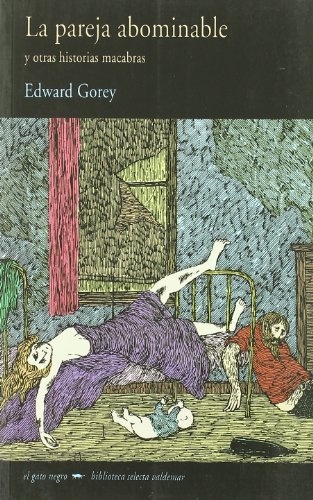 PAREJA ABOMINABLE Y OTRAS HISTORIAS MACABRAS LA