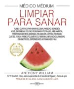 ** MEDICO MEDIUM LIMPIAR PARA SANAR (TAPA BLANDA)