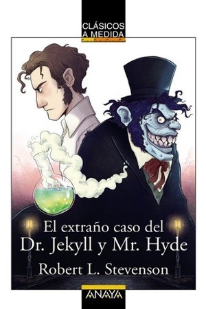 EXTRAÑO CASO DEL DR. JEKYLL Y MR. HYDE EL