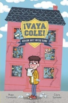 VAYA COLE: ADRIÁN HACE UN BIG BANG