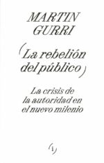 REBELION DEL PUBLICO LA