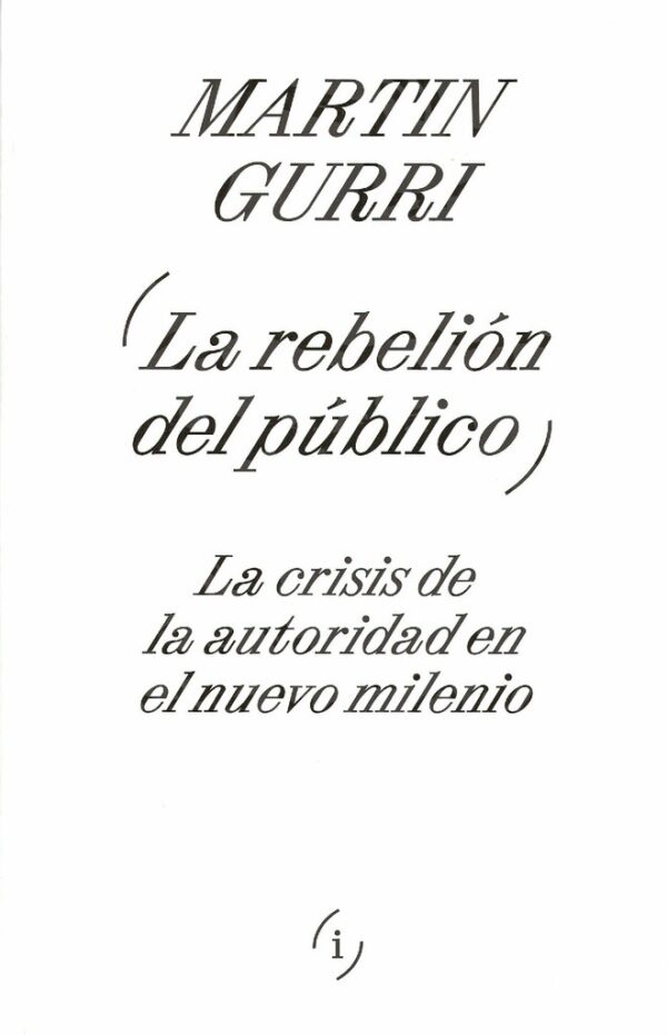 REBELION DEL PUBLICO LA